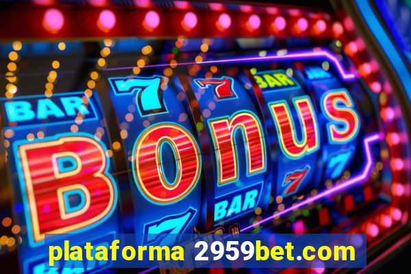 plataforma 2959bet.com